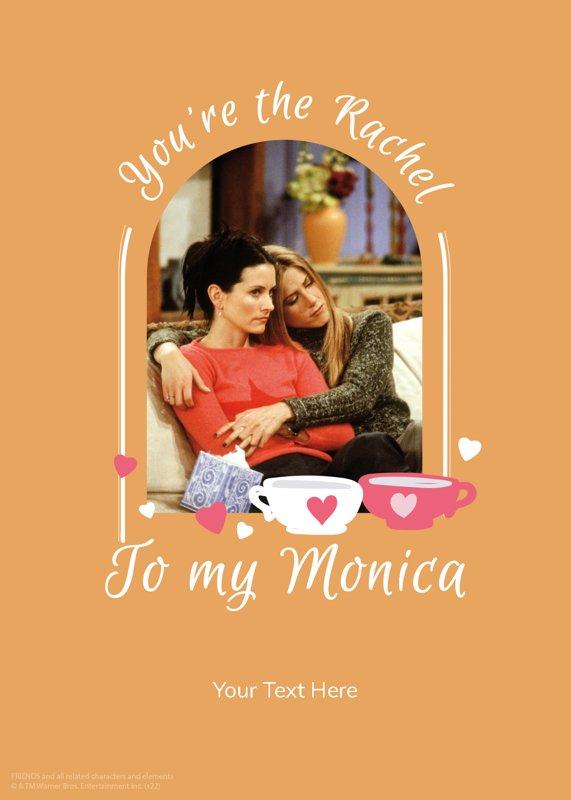 Rachel And Monica